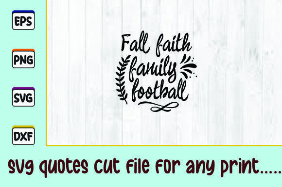 Fall Faith Family Football: Graphics for Crafts