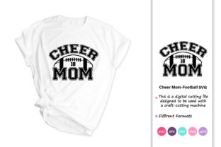 Football Mom Cheer Mom Football Graphics for Crafts