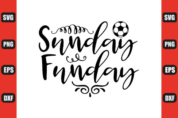 Football SVG Design: Sunday Funday Graphics & Crafts