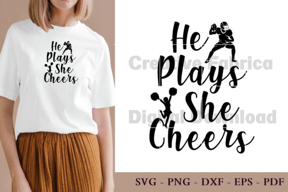 He Plays She Cheers Football Svg: Graphics for Crafts