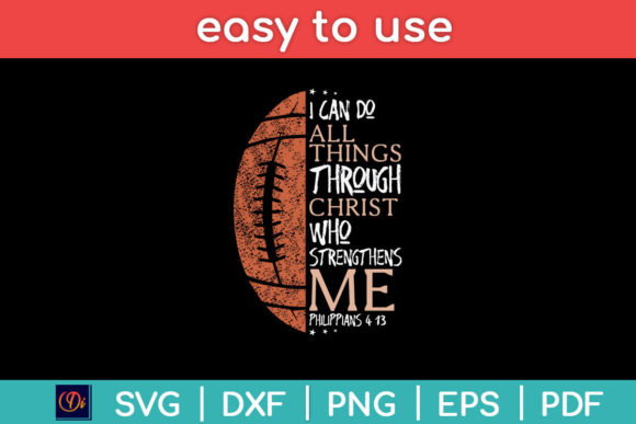 I Can Do All Things Christian Football Graphics & Crafts