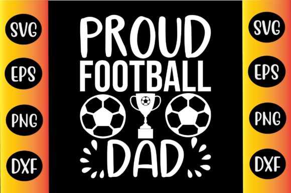 Proud Football Dad SVG: A Designer’s Stitch Test
